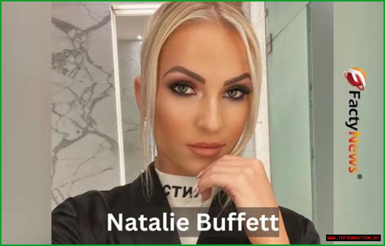 Natalie Buffett Age, Net Worth, Dak, SMU, Father, Bf, Bio